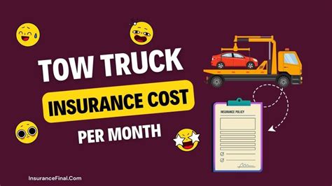 How Much is Tow Truck Insurance: Navigating the Costs and Considerations